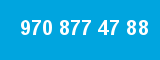 970 877 47 88